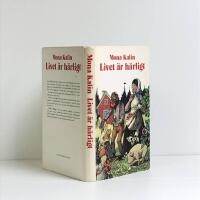 Livet &auml;r h&auml;rligt