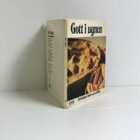 Gott i ugnen: grat&auml;nger, l&aring;dor och suffl&eacute;er