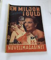 Svenska Novellmagasinet nr. 6 1950: En miljon i guld