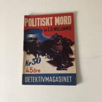Detektivmagasinet nr. 30 1951: Politiskt mord