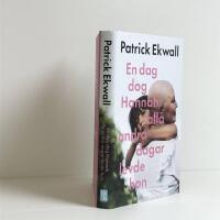 En dag dog Hannah, alla andra dagar levde hon