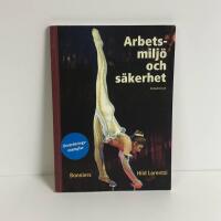 Arbetsmilj&ouml; och s&auml;kerhet