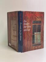 En moder har fyra d&ouml;ttrar : roman