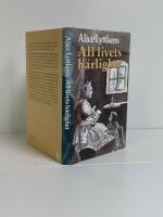 All livets h&auml;rlighet : en ber&auml;ttelse fr&aring;n 1700-talets senare del