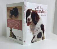 Allt för hunden : Stora boken om skötsel och omvårdnad