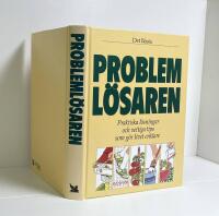 Probleml&ouml;saren : praktiska l&ouml;sningar och vettiga tips som g&ouml;r livet enklare
