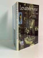 Levande natur : om hotade v&auml;xter och djur i det svenska landskapet