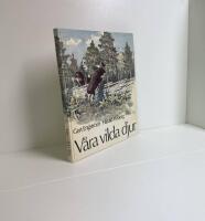 V&aring;ra vilda djur