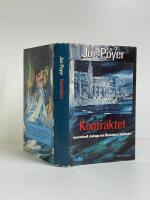 Kontraktet : [internationell storkupp mot Riksbanken i Stockholm!] : [thriller]