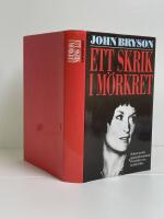 Ett skrik i m&ouml;rkret : [boken om det uppm&auml;rksammade r&auml;ttsfallet som nu blivit film]