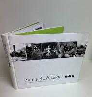 Bernts Bor&aring;sbilder 2 - och en del andra fr&aring;n Sjuh&auml;radsbygden