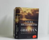 Obruten : en sann ber&auml;ttelse fr&aring;n andra v&auml;rldskriget