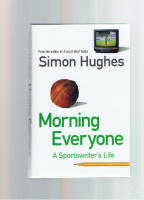 Morning Everyone. A sportswriter's life