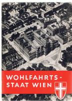 Wohlfahrtsstaat Wien 30 Jahre Bundesland Wien