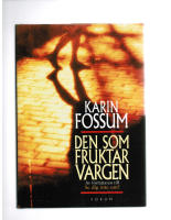 Den som fruktar vargen