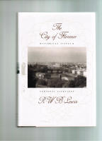 The City of Florence: Historical Vistas & Personal Sightings