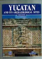Yucatan and its archaeological sites