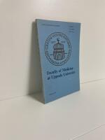 Uppsala university 500 years. Faculty of Medicine at Uppsala University.