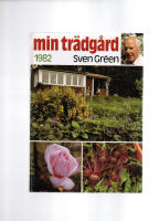 Min tr&auml;dg&aring;rd 1982