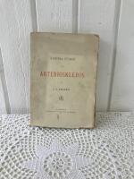Kliniska studier &ouml;fver Arterioskleros