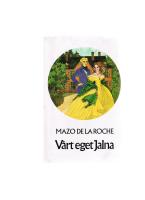 Jalna Bok 1: V&aring;rt eget Jalna