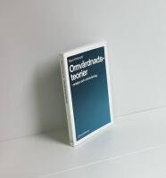 Omv&aring;rdnadsteorier : analys och utv&auml;rdering