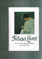 Fr&aring;ga livet