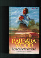 Regnb&aring;gsormens land : en roman fr&aring;n Australien