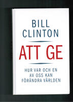 Att ge : hur var och en av oss kan f&ouml;r&auml;ndra v&auml;rlden