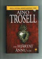 Om hj&auml;rtat &auml;nnu sl&aring;r