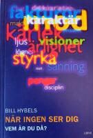 N&auml;r ingen ser dig