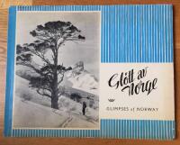 Gl&ouml;tt av norge. Glimpses f Norway. Et dikt i bilder. 