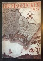 Blekingeboken 1937. Blekinge musei- och hembygdsf&ouml;rbunds &aring;rsbok