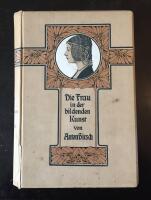 Die Frau in der bildenden Kunst. Ein kunstgeschichtliches hausbuch.
