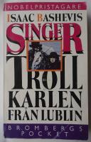 Trollkarlen fr&aring;n Lublin : roman