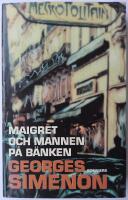 Maigret och mannen p&aring; b&auml;nken