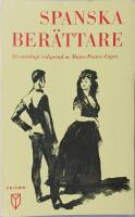 Spanska ber&auml;ttare - en antologi