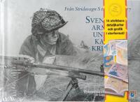 Svenska arm&eacute;n under kalla kriget : Fr&aring;n Stridsvagn S till Haubits 77