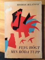 Flyg h&ouml;gt min r&ouml;da tupp