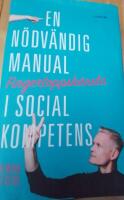 Fingertoppsk&auml;nsla : en n&ouml;dv&auml;ndig manual i social kompetens