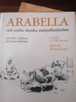 Arabella och andra Danska M&auml;starber&auml;ttelser