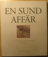 En sund aff&auml;r, Om en butiks sj&auml;l och hj&auml;rta