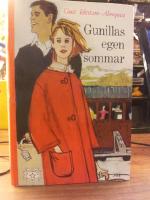 Gunillas egen sommar