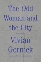 The odd woman and the city - a memoir