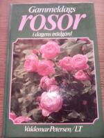 Gammeldags rosor i dagens tr&auml;dg&aring;rd