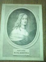 Kung Kristina : drottningen som ville byta k&ouml;n