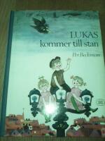 Lukas kommer till stan