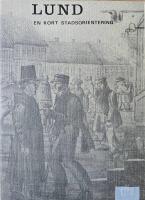 Lund - En kort stadsorientering