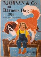 Tjorven & Co p&aring; Barnens Dag 1964