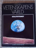 Vetenskapens v&auml;rld : 2. Solsystemet
